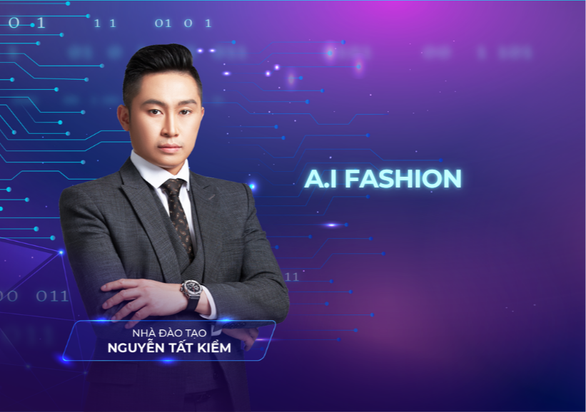 Khoá học AI THỜI TRANG trong combo AI MONEY BLUE PRINT ADVANCE